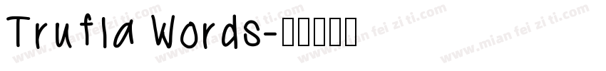 Trufla Words字体转换
